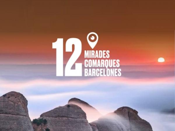 12 comarques 12 mirades: elBaix Llobregat la comarca més sorprenent