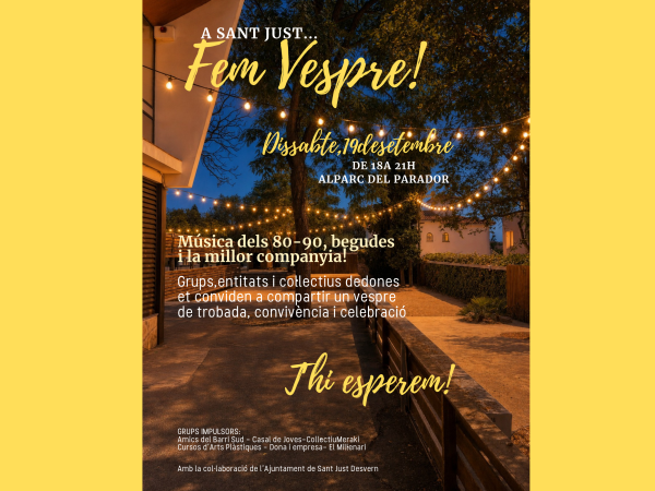A Sant Just, fem vespre!