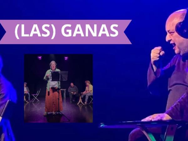Teatre: "(Las) Ganas"