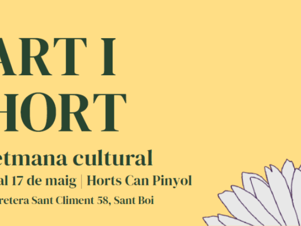 Art i Hort. Setmana Cultural