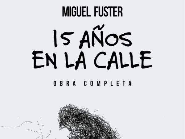 Presentació del llibre “15 años en la calle” de l’autor Miquel Fuster