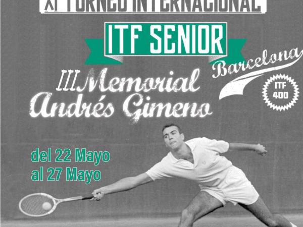  XI Torneig Internacional ITF Sènior III Memorial Andres Gimeno