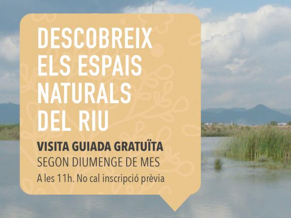 Visita guiada als Espais Naturals del Riu