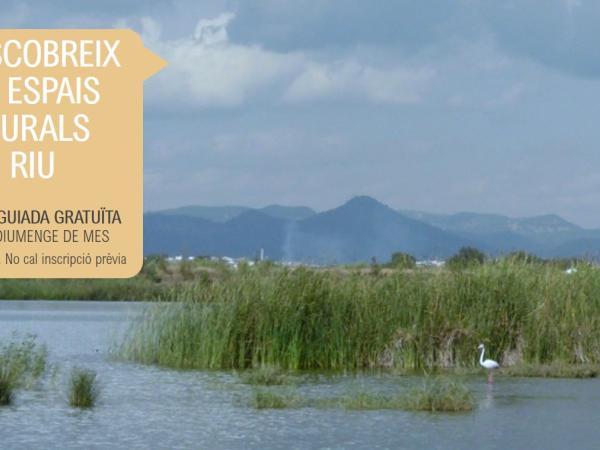 Visita guiada als Espais Naturals del Riu
