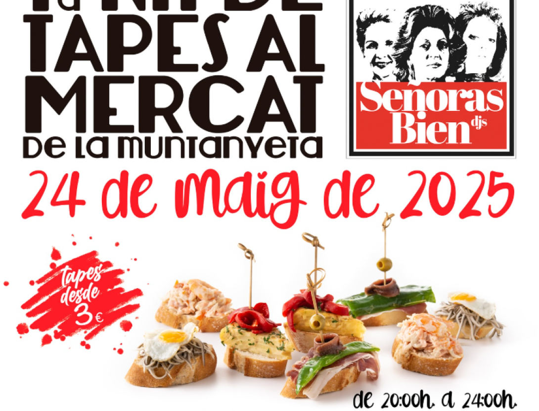 4a Nit de Tapes al Mercat de la Muntanyeta