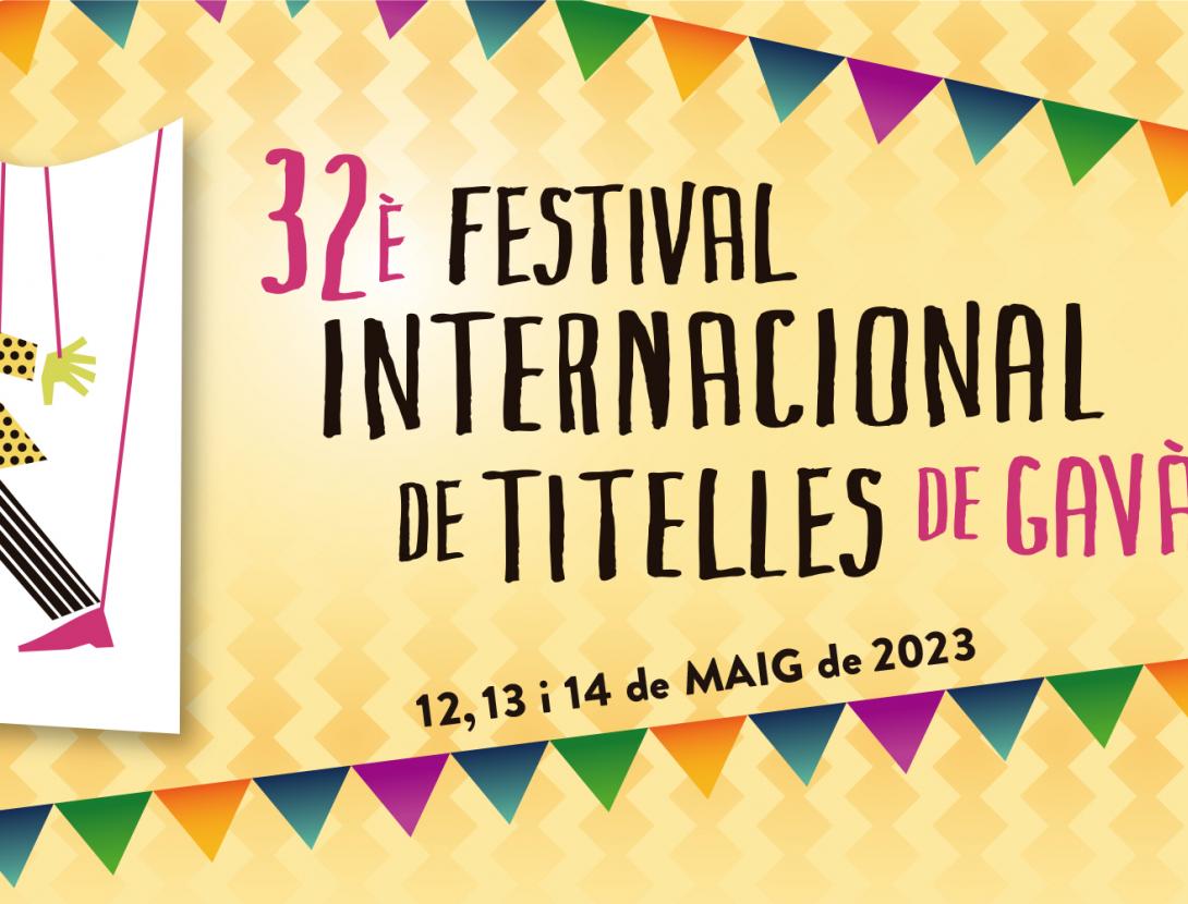 32è Festival Internacional de Titelles de Gavà