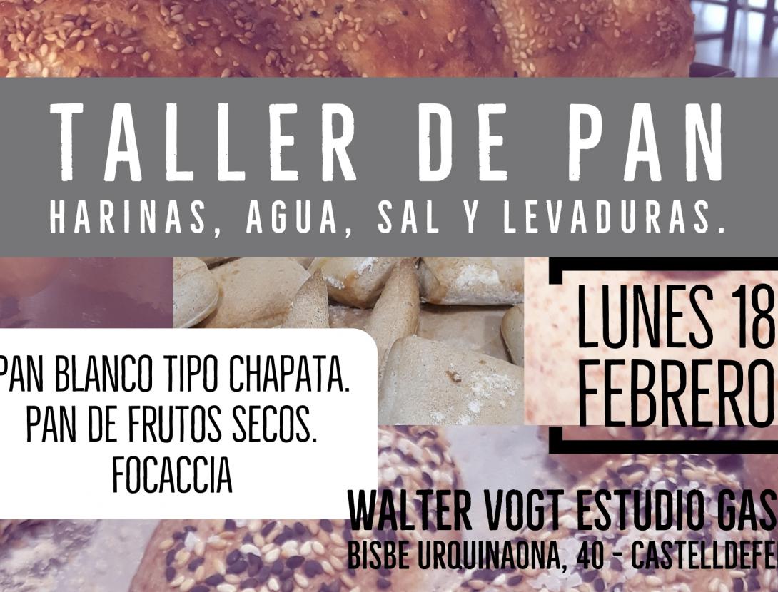 Taller Pan. Harinas, Agua, Sal y Levaduras.