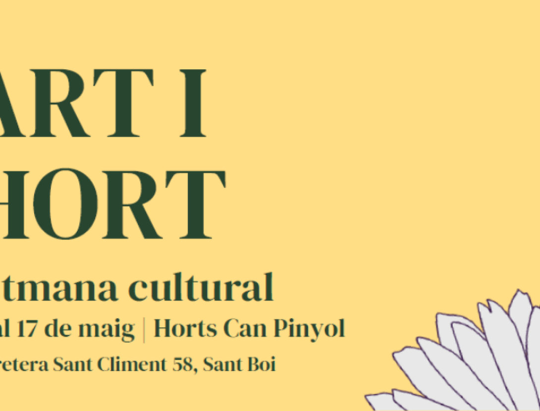 Art i Hort. Setmana Cultural