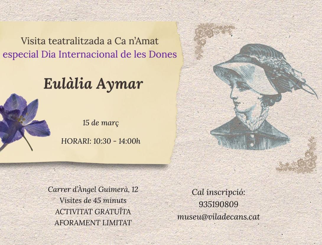 Visites teatralitzades. Eulàlia Aymar