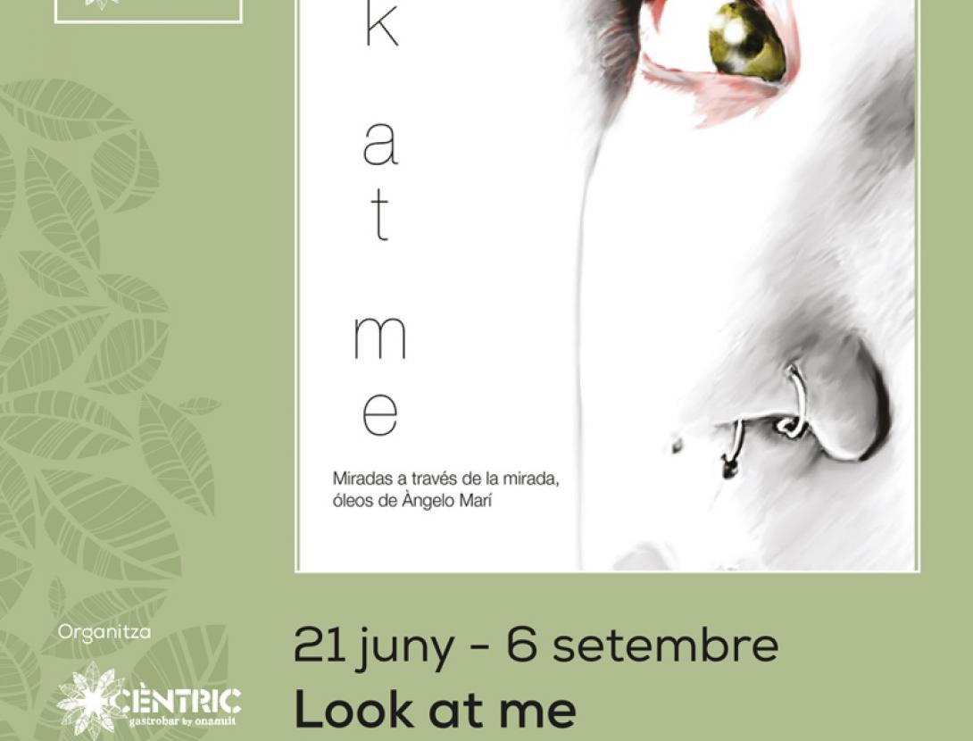 Expo_Look·At·Me_Àngelo·Marí·Cèntric·Gastrobar·OnaNuit_w.jpg