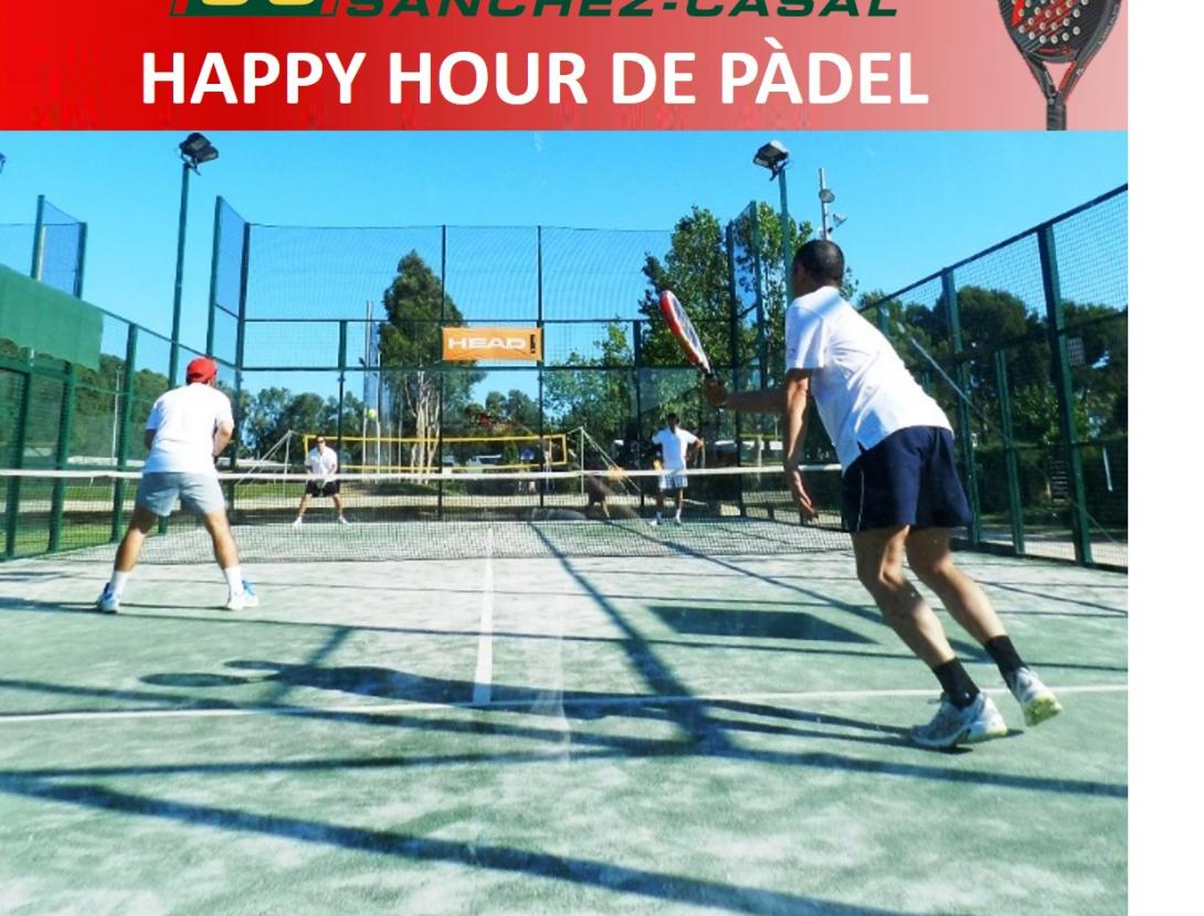 Happy Hour de Pàdel a Club Sánchez-Casal El Prat de Llobregat