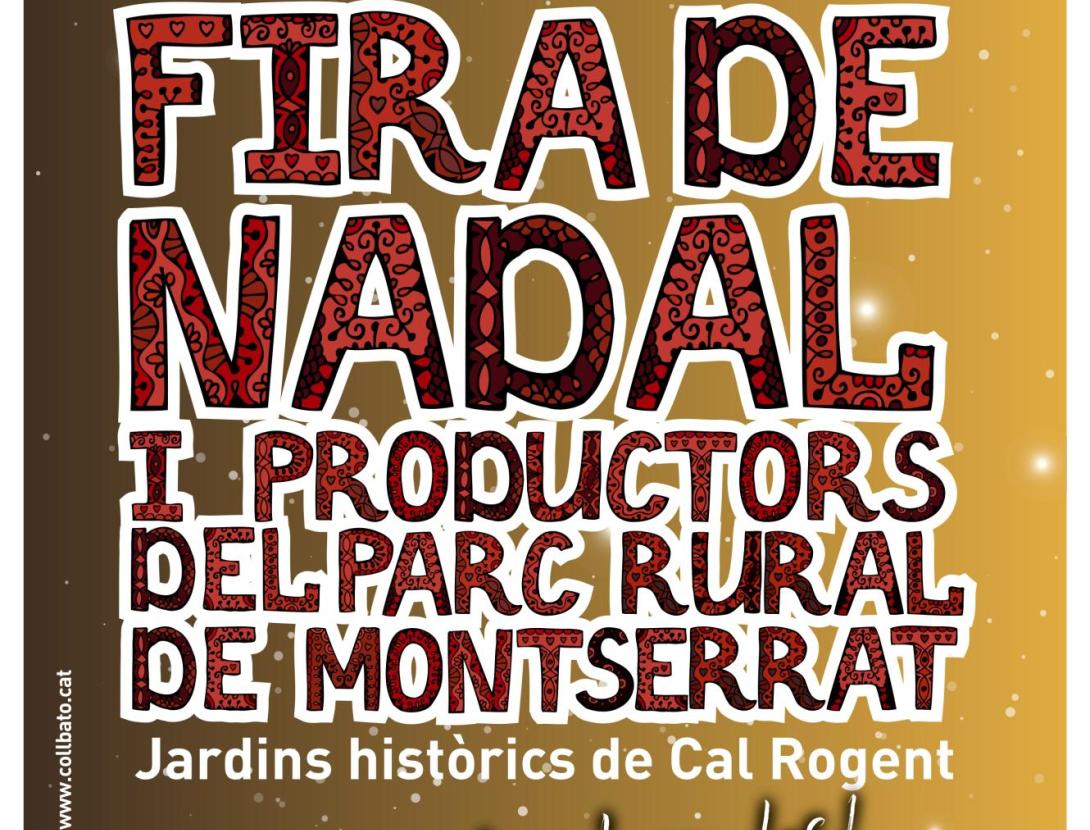 FIRA DE NADAL I DELS PRODUCTORS DEL PARC RURAL DEL MONTSERRAT