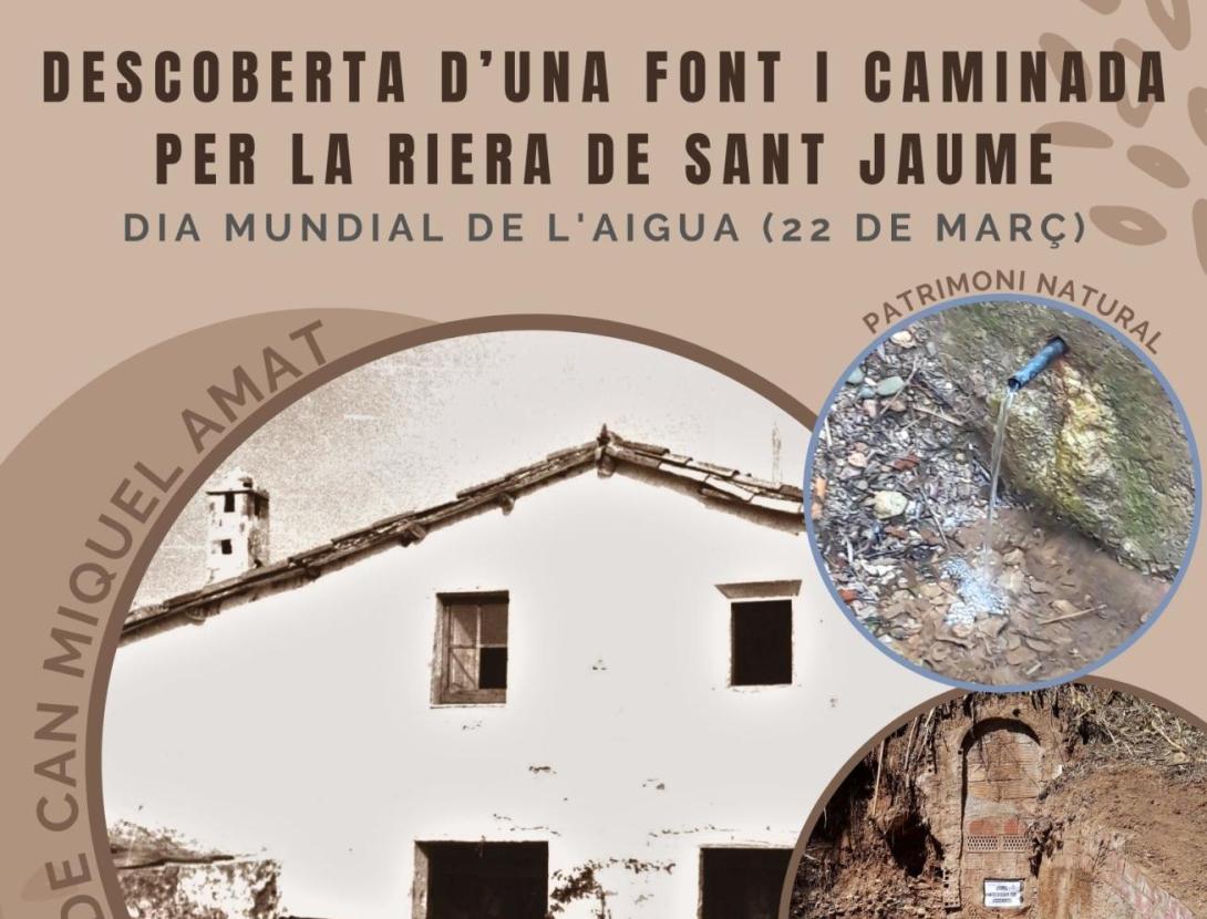 Sortida &quot;Descoberta d'una font i caminada per la riera de Sant Jaume&quot;