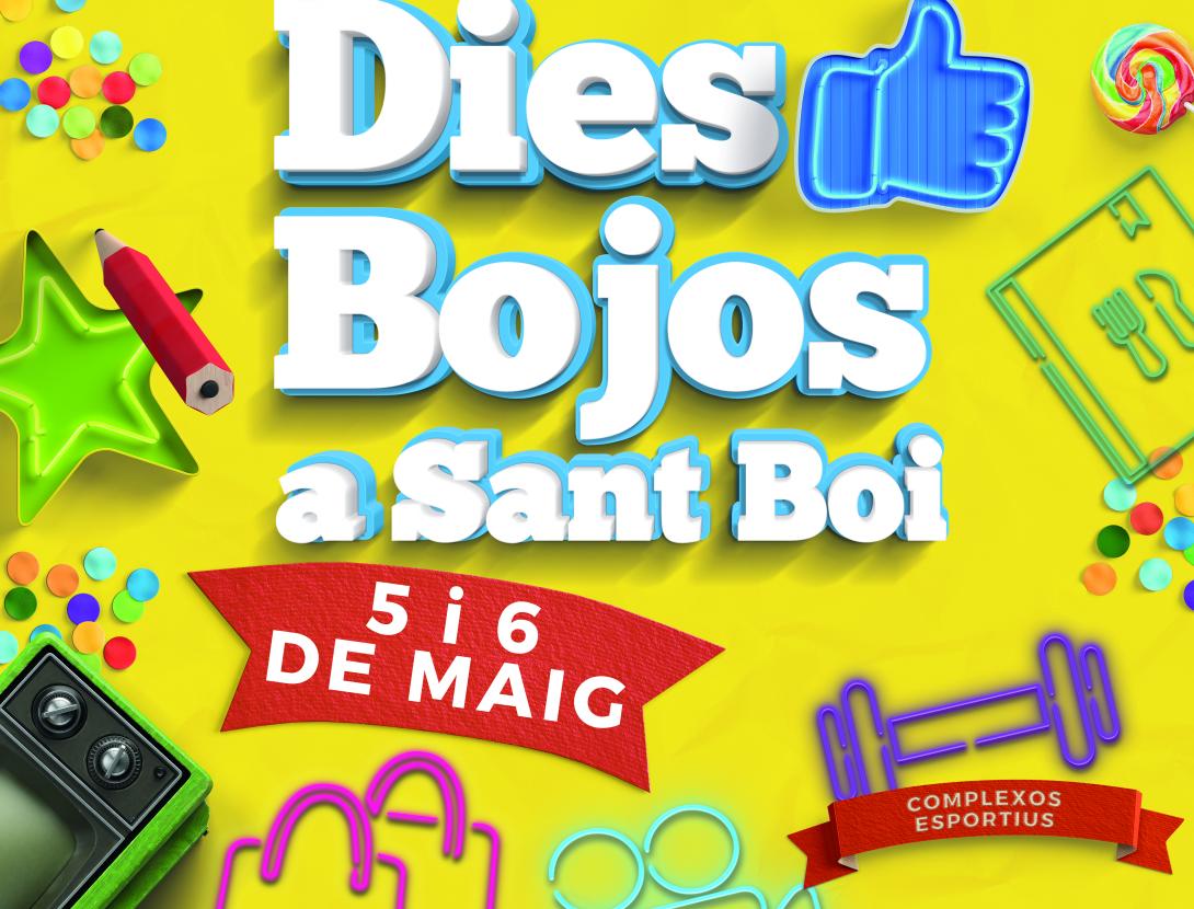 05 i 06 de maig DIES BOJOS  a Sant Boi