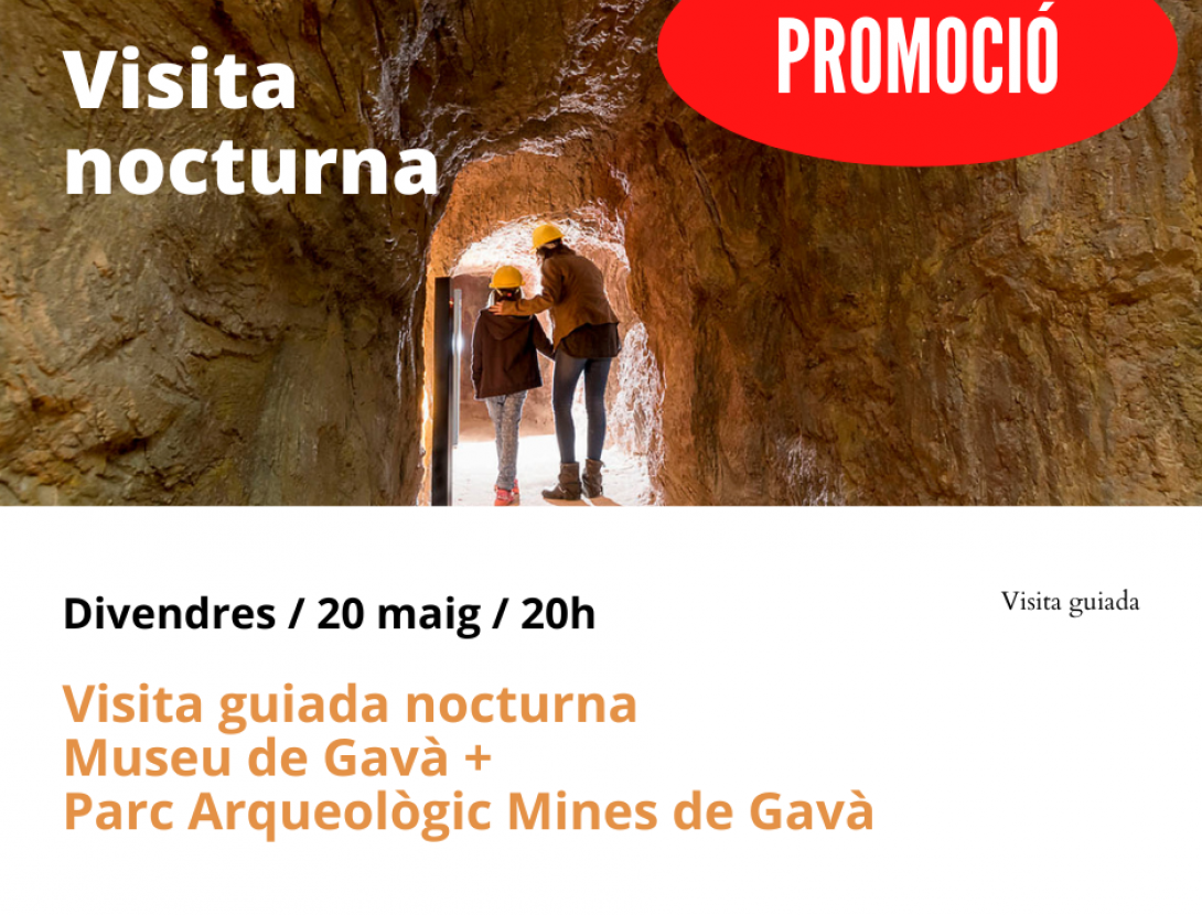 Visita nocturna Museu + Mines de Gavà